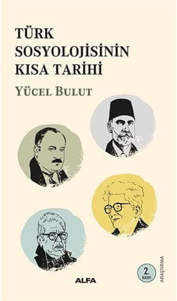 Türk Sosyolojisinin Kısa Tarihi