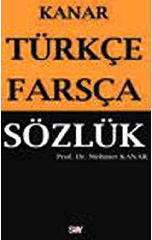 Türkçe - Farsça Sözlük