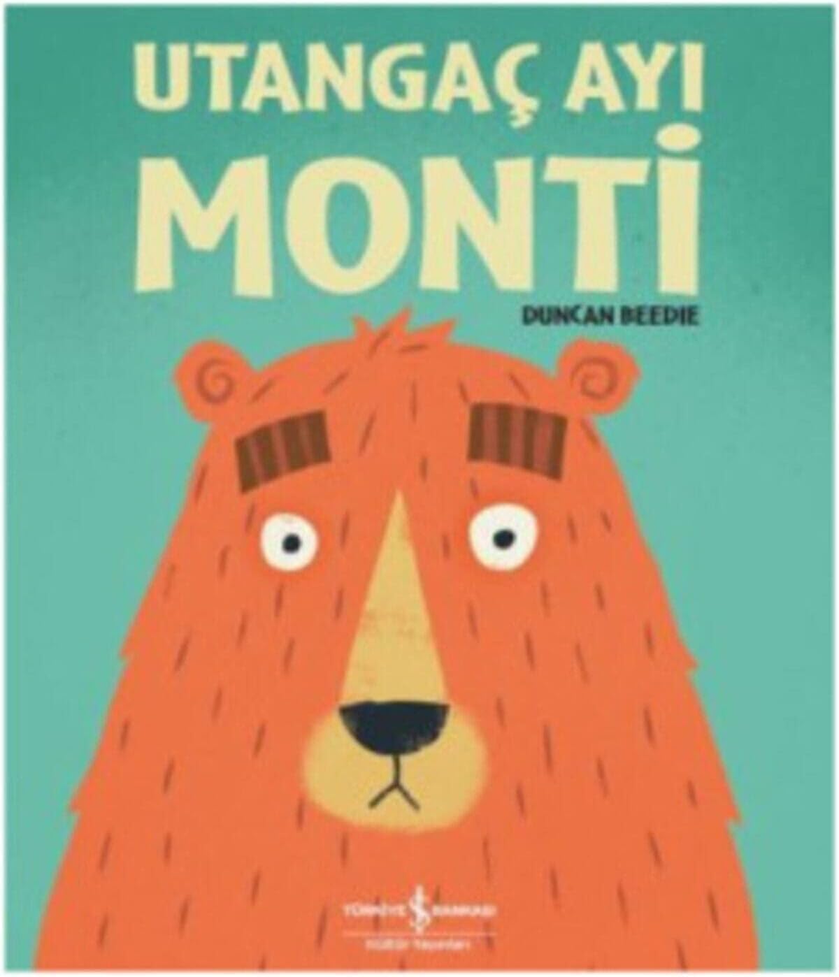 Utangaç Ayı Monti