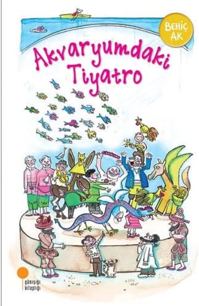 Akvaryumdaki Tiyatro: 2, 3, 4. Sınıflar