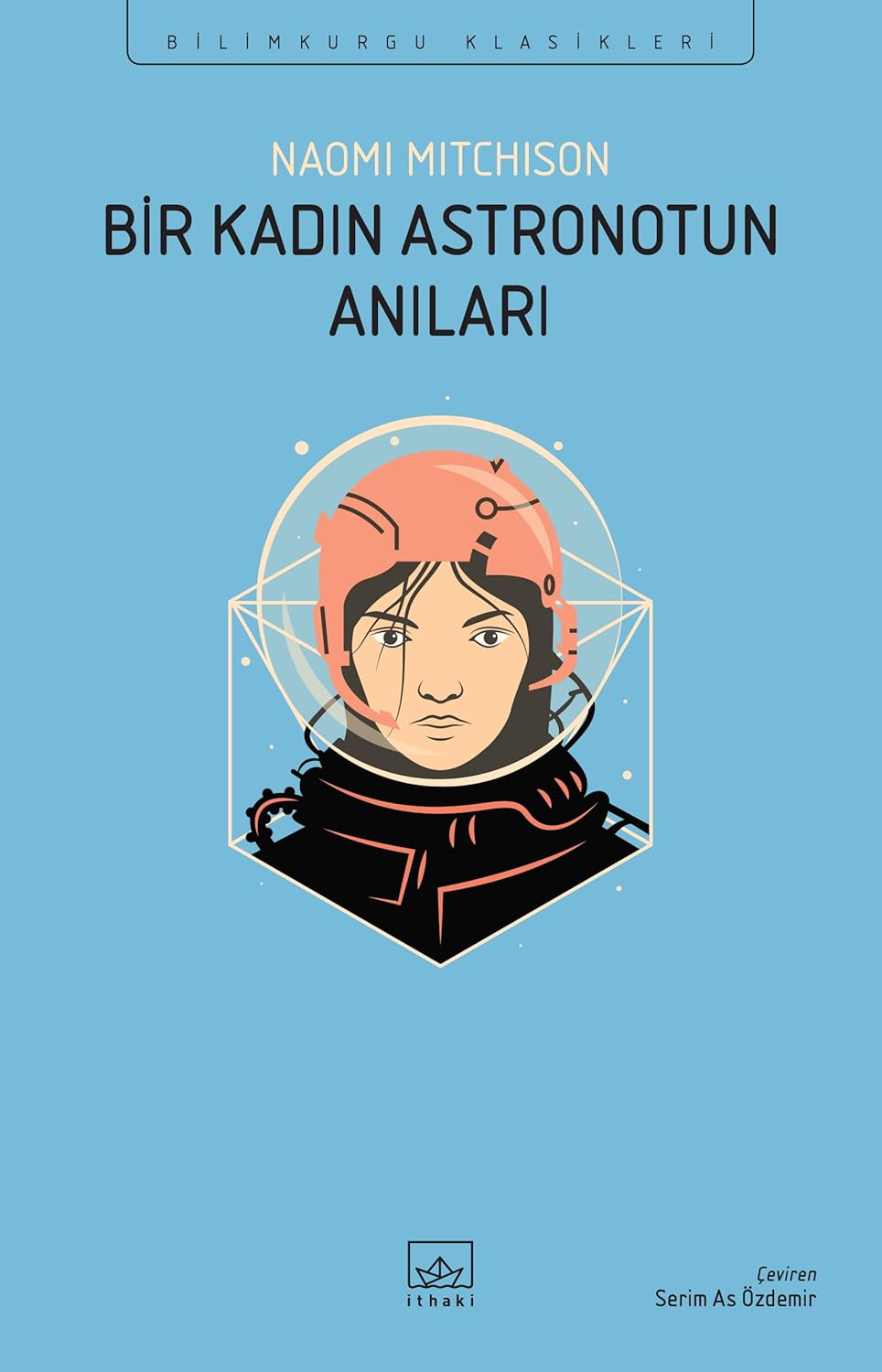 Alternative view of Bir Kadın Astronotun Anıları