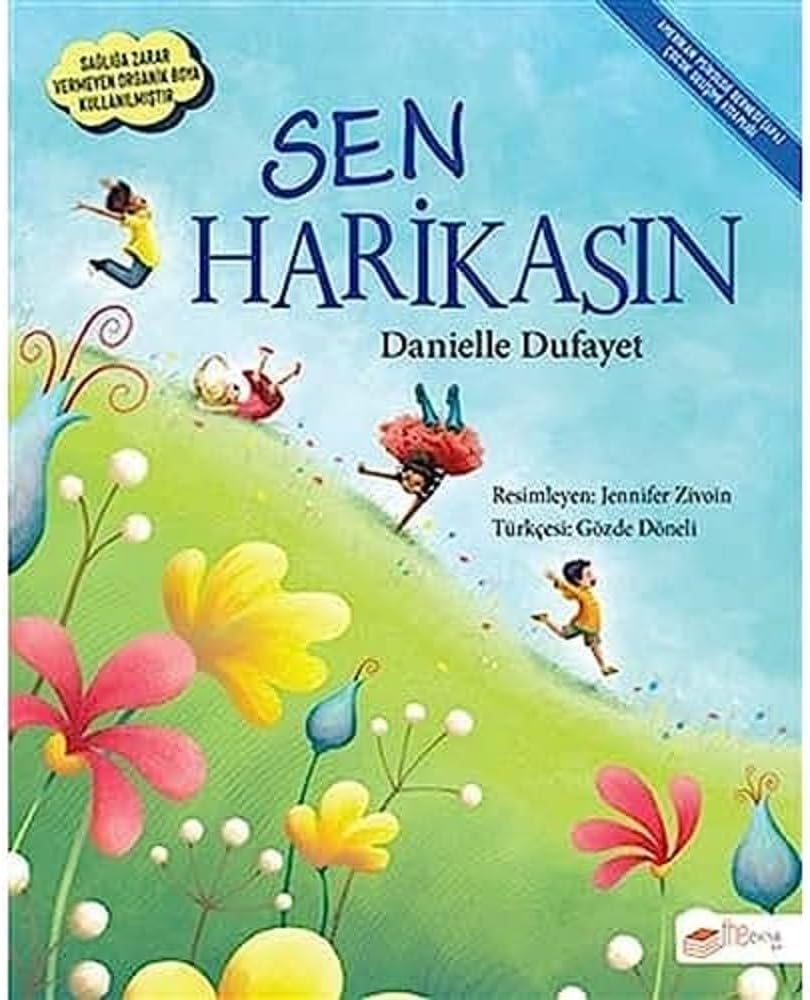 Sen Harikasın