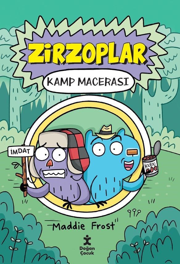 Zirzoplar - Kamp Macerası