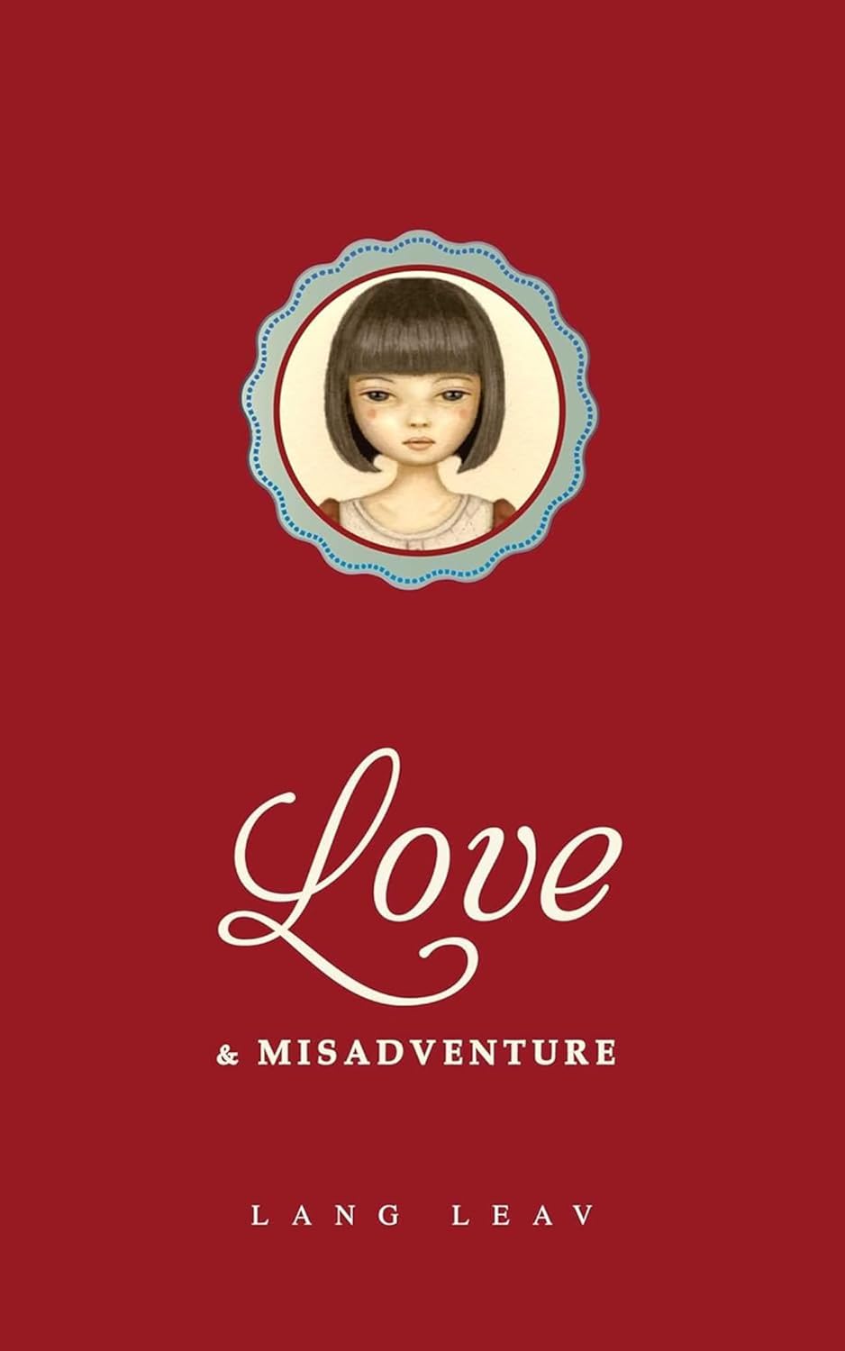 Love & Misadventure: 1