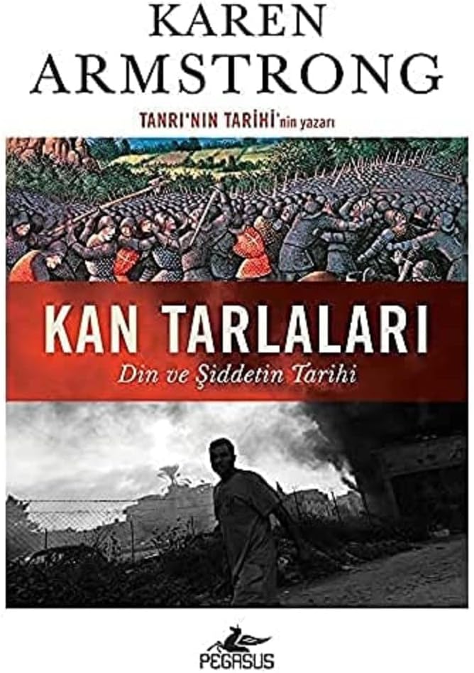 Kan Tarlaları: Din ve Şiddetin Tarihi