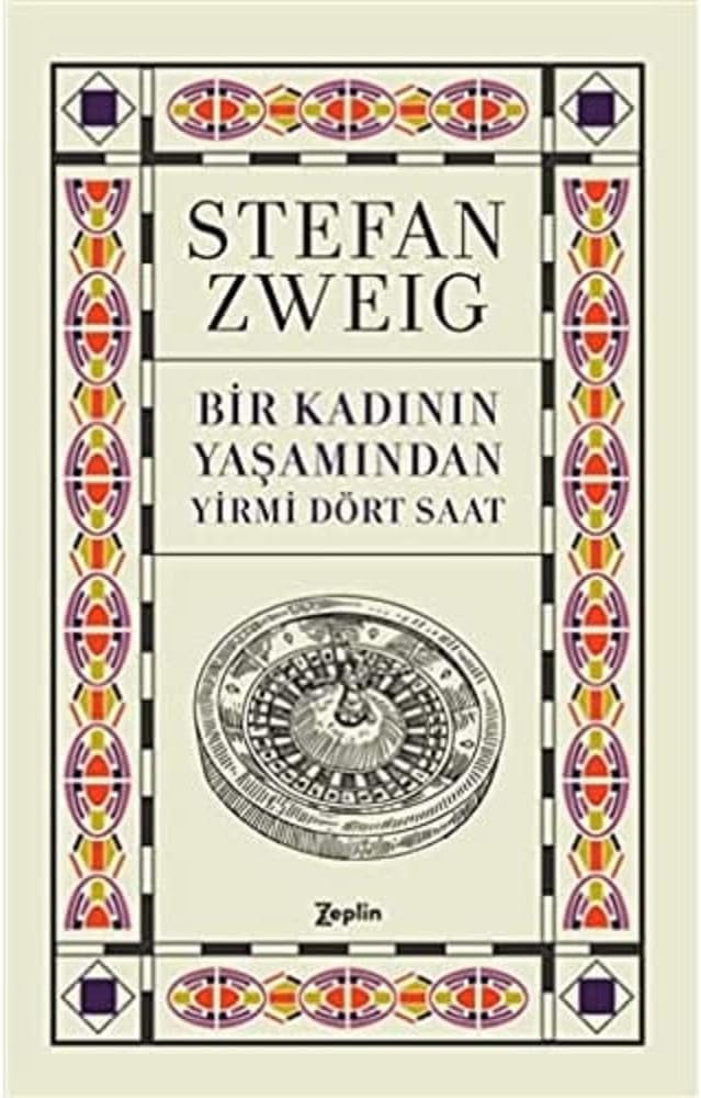 Bir Kadının Yaşamından Yirmi Dört Saat