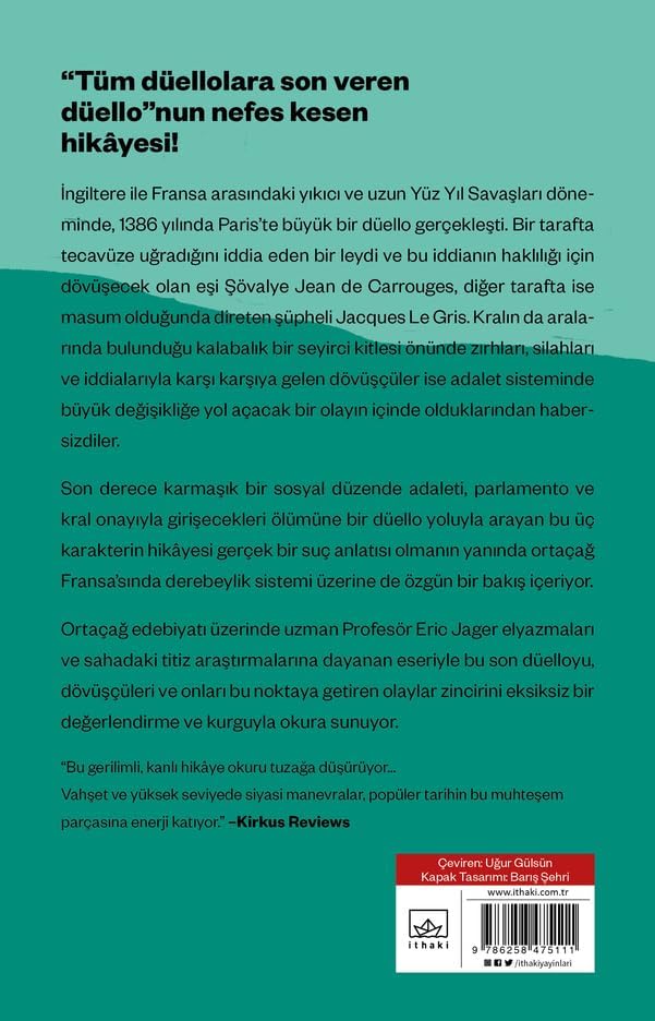 Son Düello: Ortaçağ Fransa’sında Suç, Skandal ve Düelloyla Yargının Gerçek Hikayesi