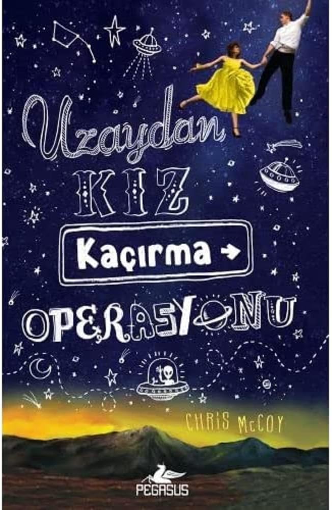 Uzaydan Kız Kaçırma Operasyonu