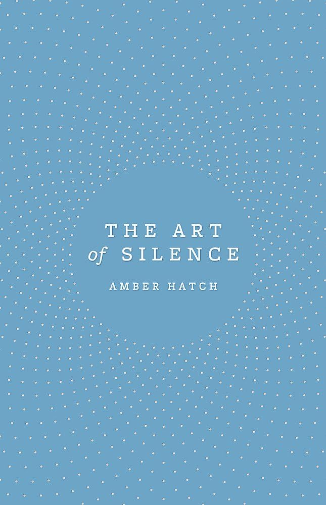 The Art of Silence