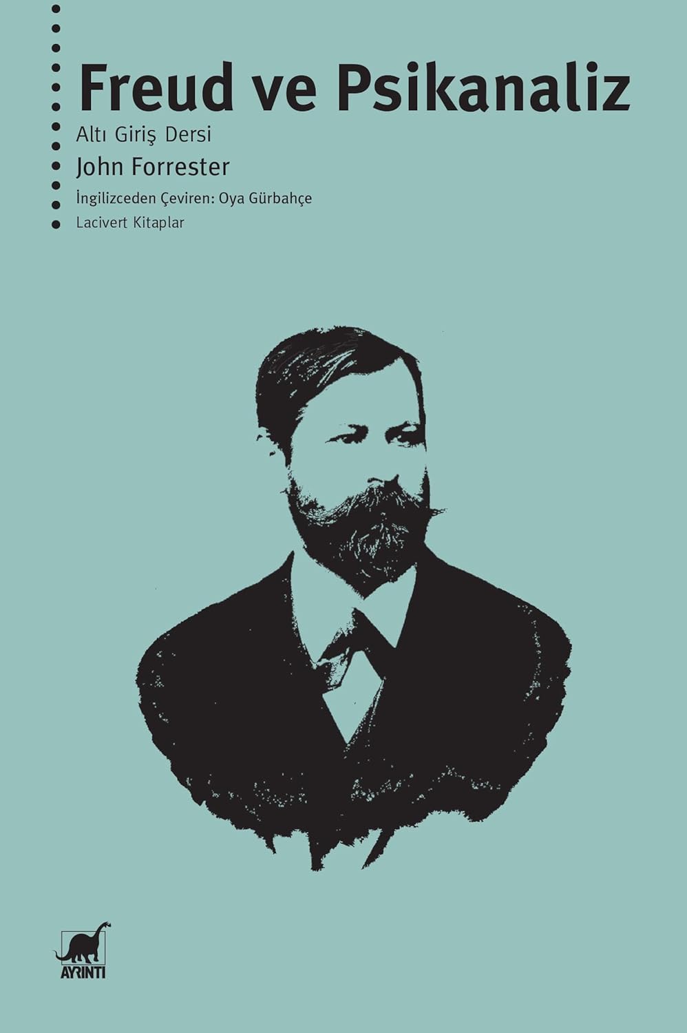 Alternative view of Freud ve Psikanaliz : Altı Giriş Dersi
