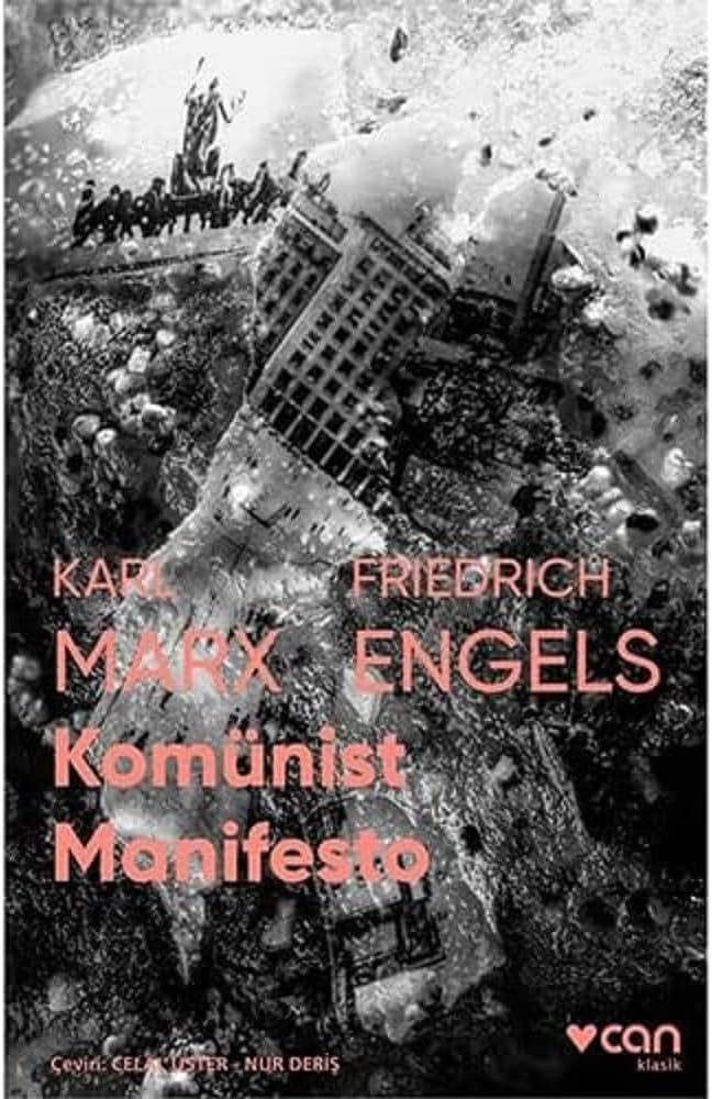 Komünist Manifesto: (Fotoğraflı Klasikler)
