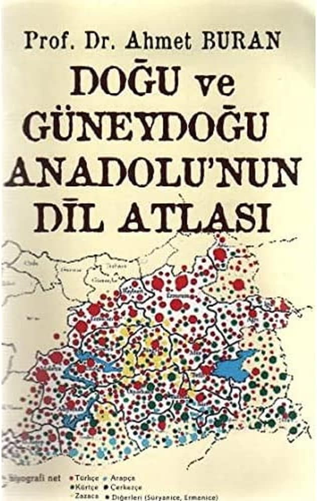 DOĞU VE GÜNEYDOĞU ANADOLUNUN DİL ATLASI