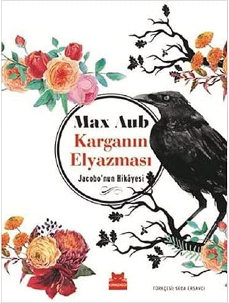 Karganın Elyazması Jacobonun Hikayesi