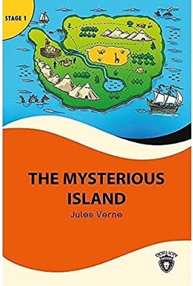 Stage 1 The Mysterious Island: İngilizce Hikaye (Alıştırma ve Sözlük İlaveli)