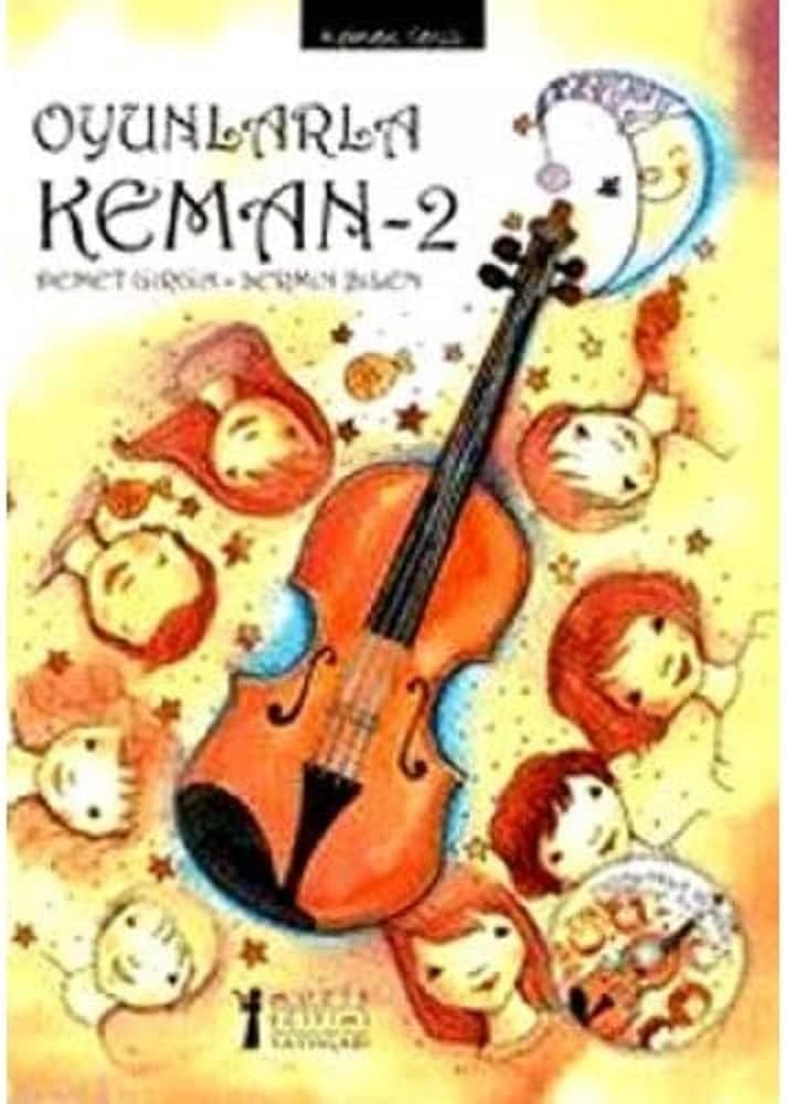 OYUNLARLA KEMAN 2: Keman Serisi