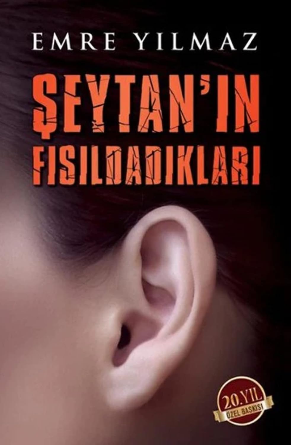 Alternative view of Şeytan'ın Fısıldadıkları