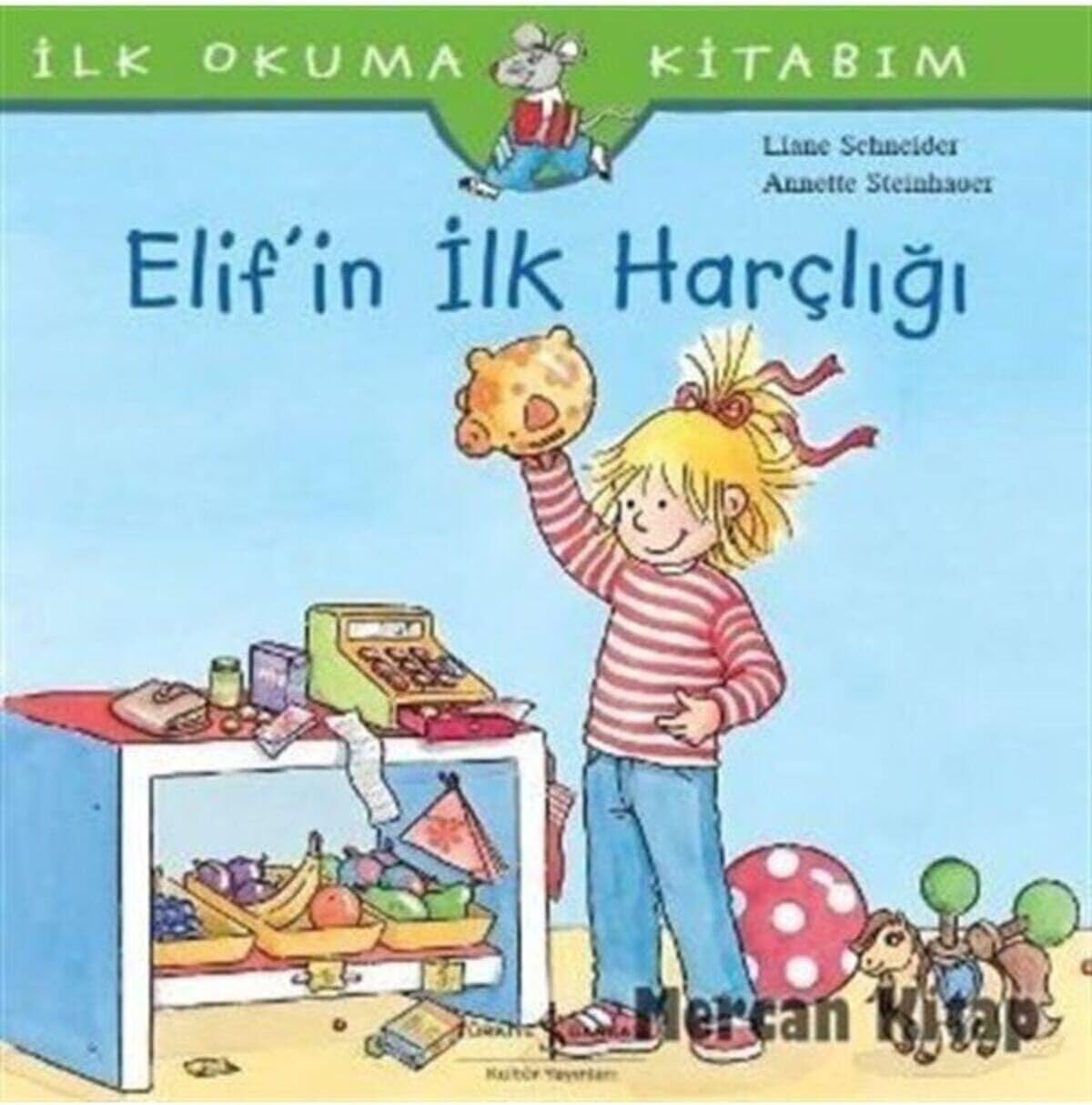Elif'in İlk Harçlığı: İlk Okuma Kitabım