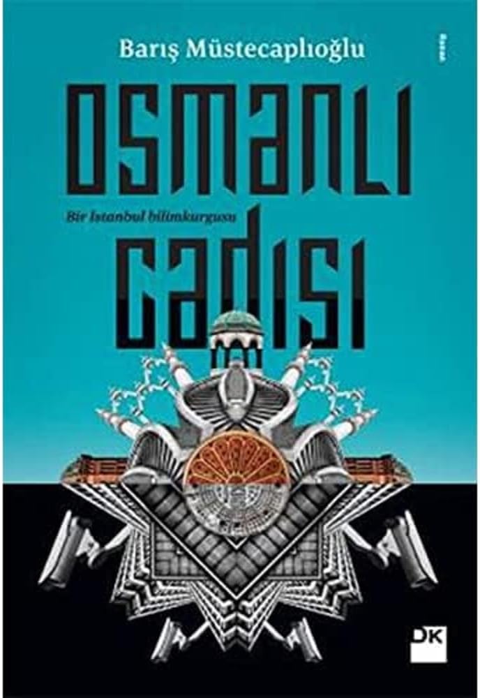 Osmanlı Cadısı: Bir İstanbul bilimkurgusu