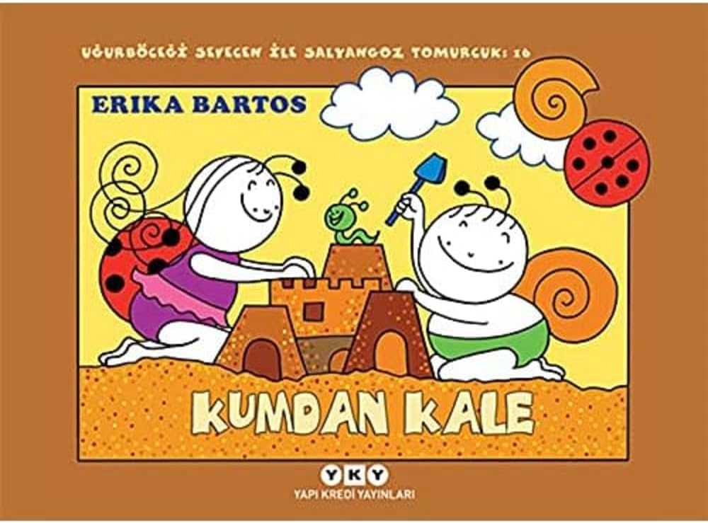 Uğurböceği Sevecen ile Salyangoz Tomurcuk 16 - Kumdan Kale
