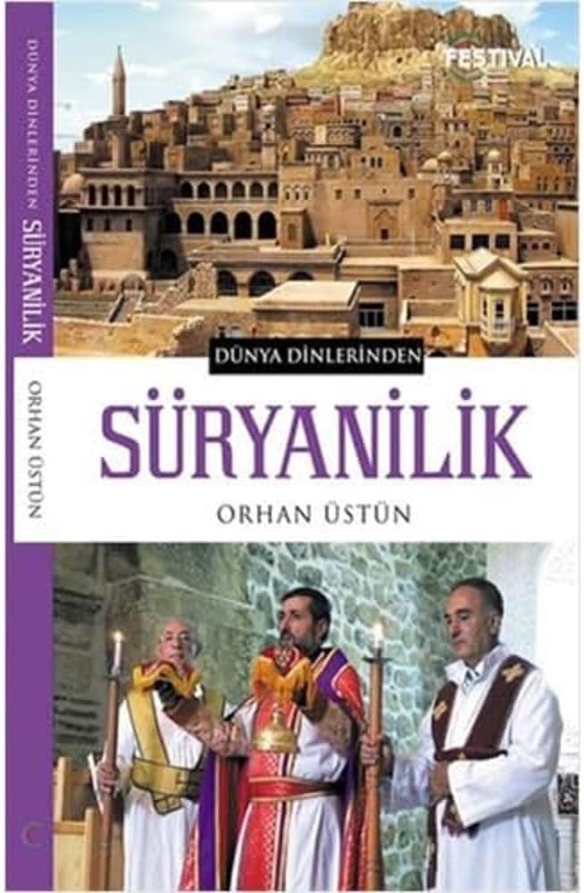 Dünya Dinlerinden Süryanilik
