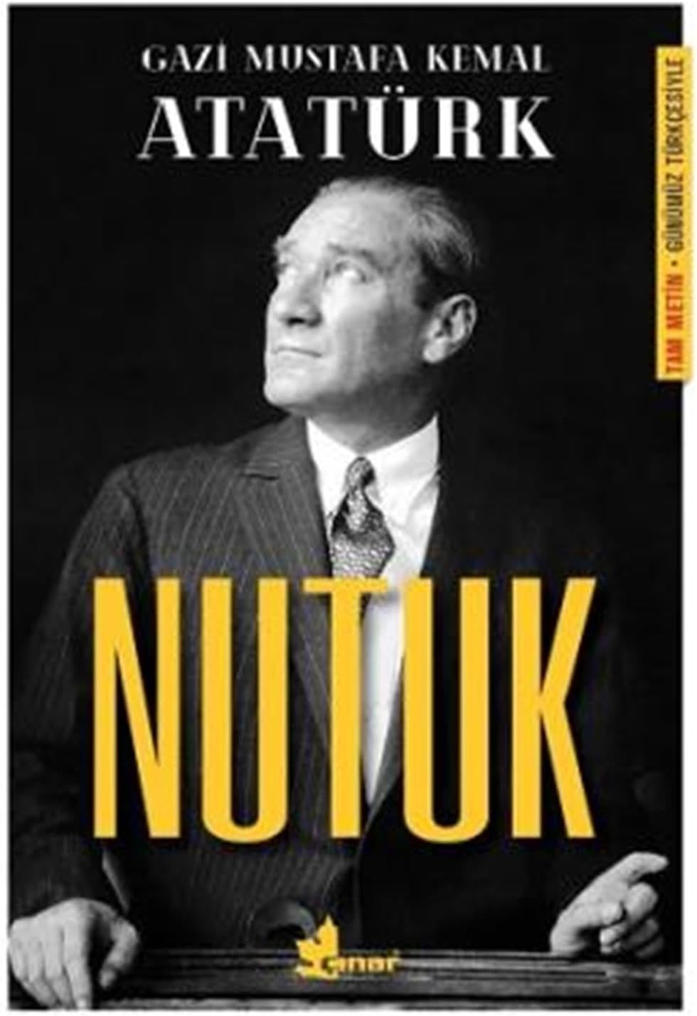 Nutuk: Günümüz Türkçesiyle Tam Metin
