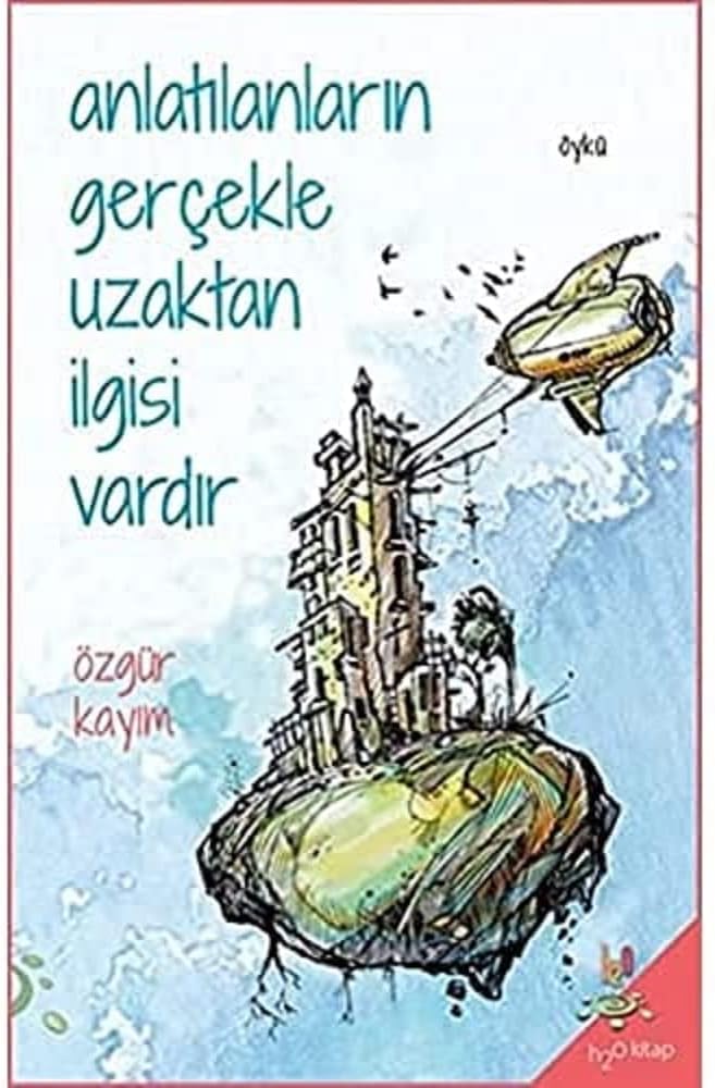 Anlatılanların Gerçekle Uzaktan İlgisi Vardır