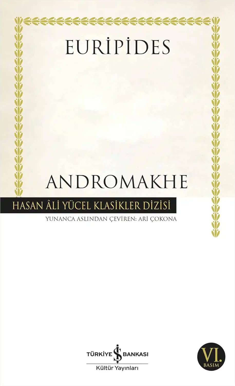 Andromakhe: Hasan Ali Yücel Klasikler Dizisi