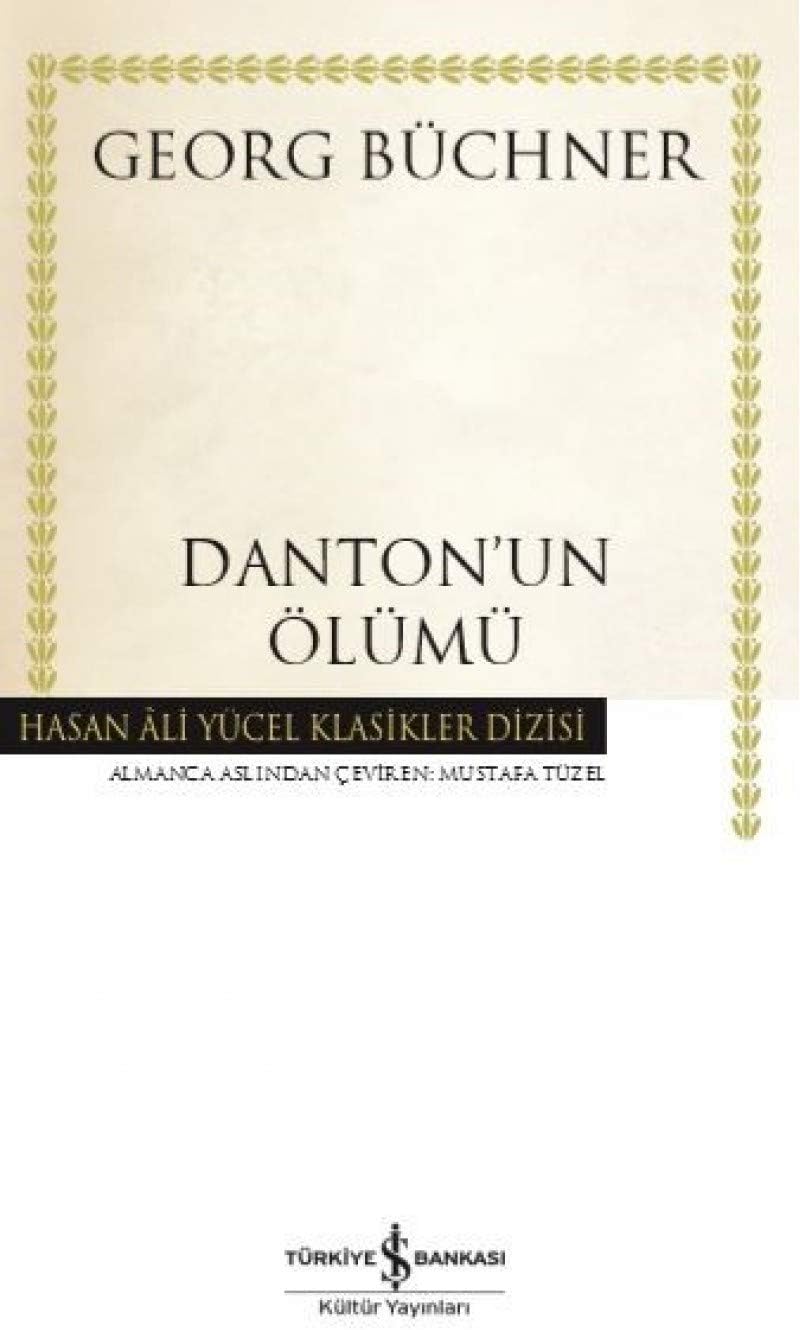 Danton’un Ölümü: Hasan Ali Yücel Klasikler Dizisi