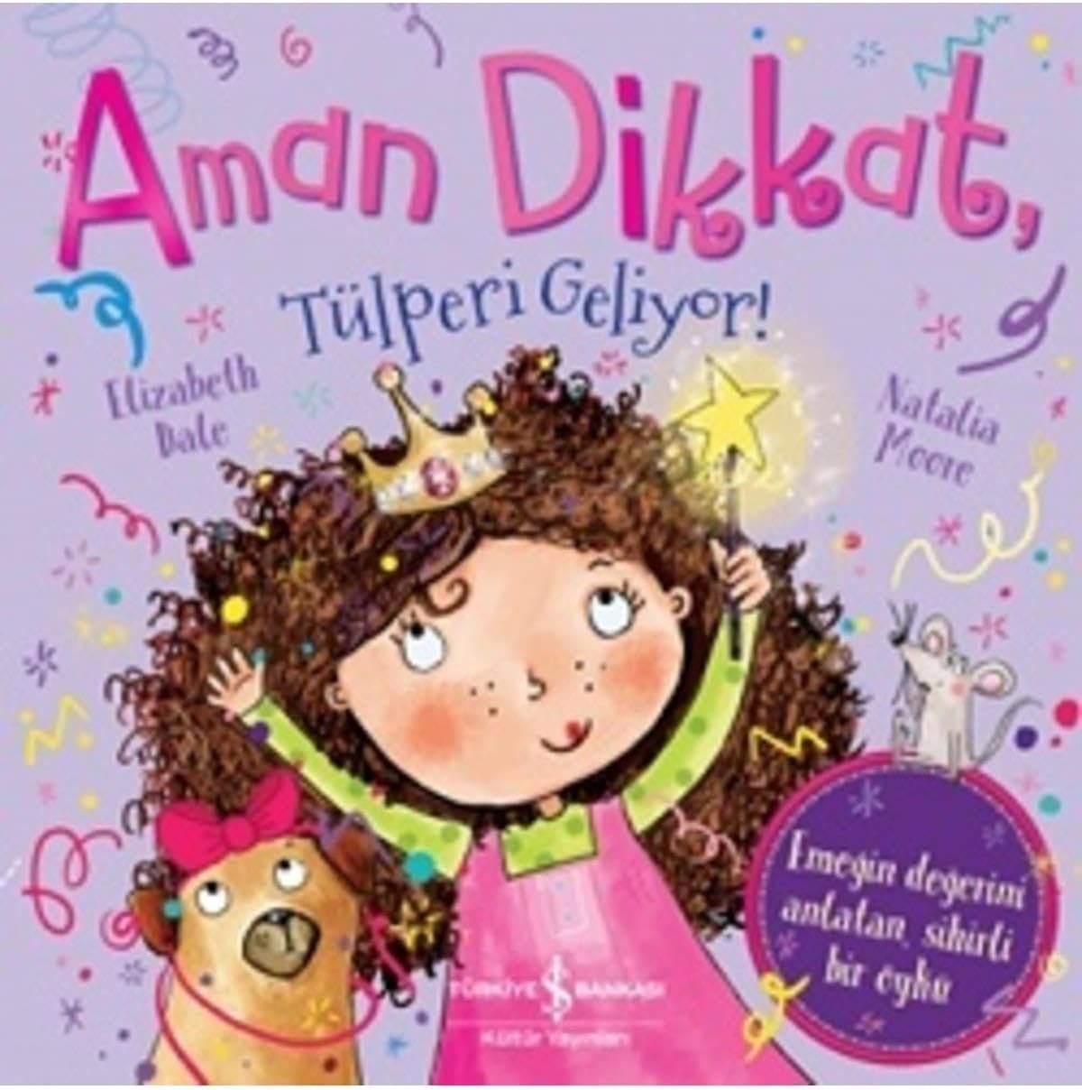 Aman Dikkat Tülperi Geliyor!