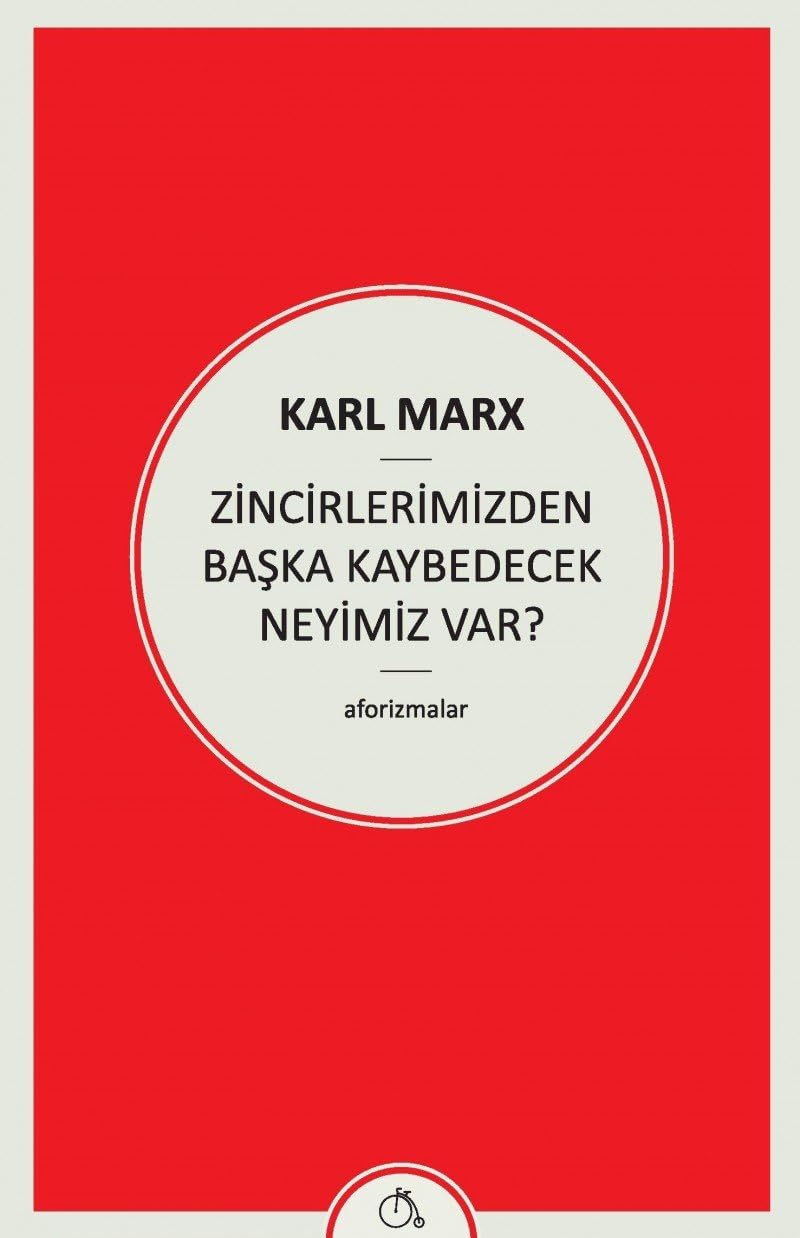 Zincirlerimizden Başka Kaybedecek Neyimiz Var?