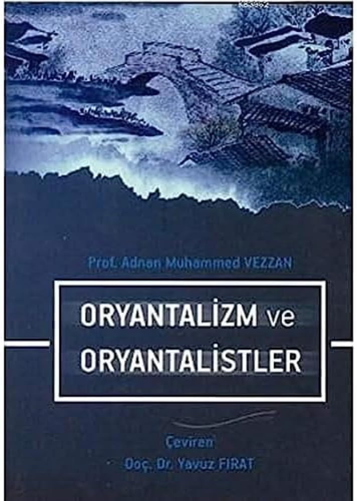 Oryantalizm ve Oryantalistler