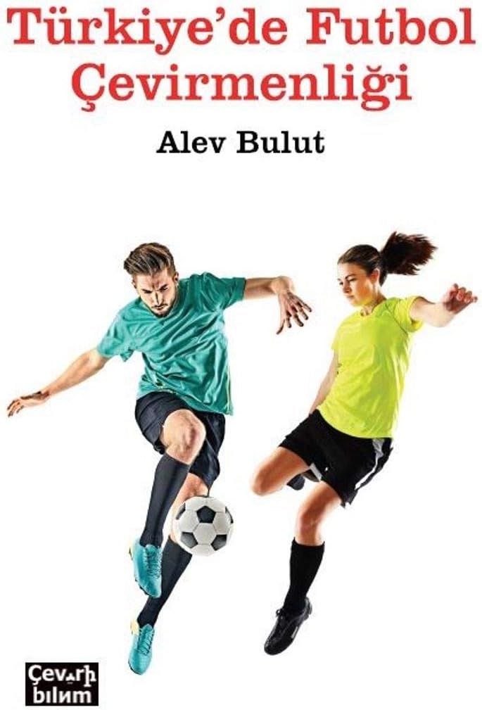 Türkiye'de Futbol Çevirmenliği