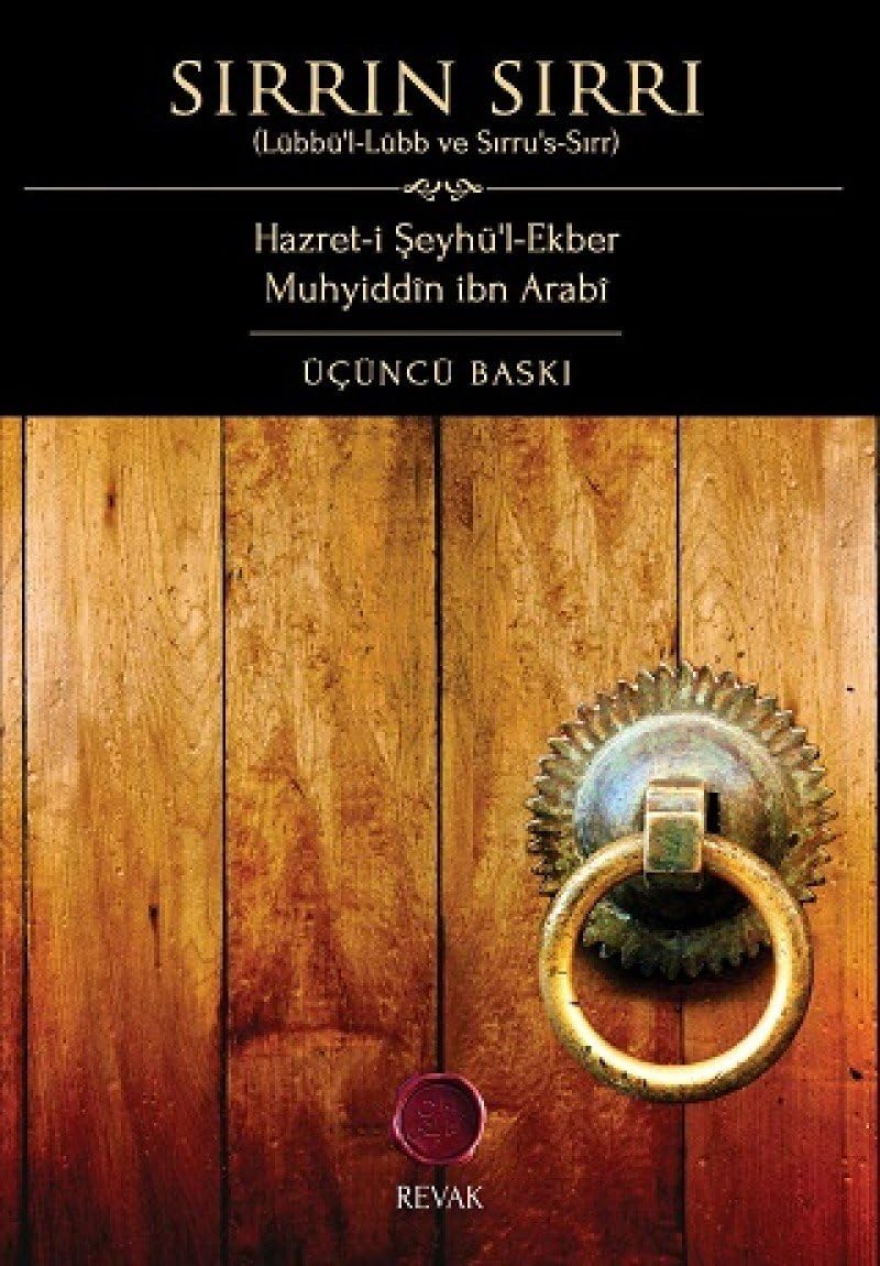 Sırrın Sırrı: Lübbü'l- Lübb ve Sırru's-Sırr