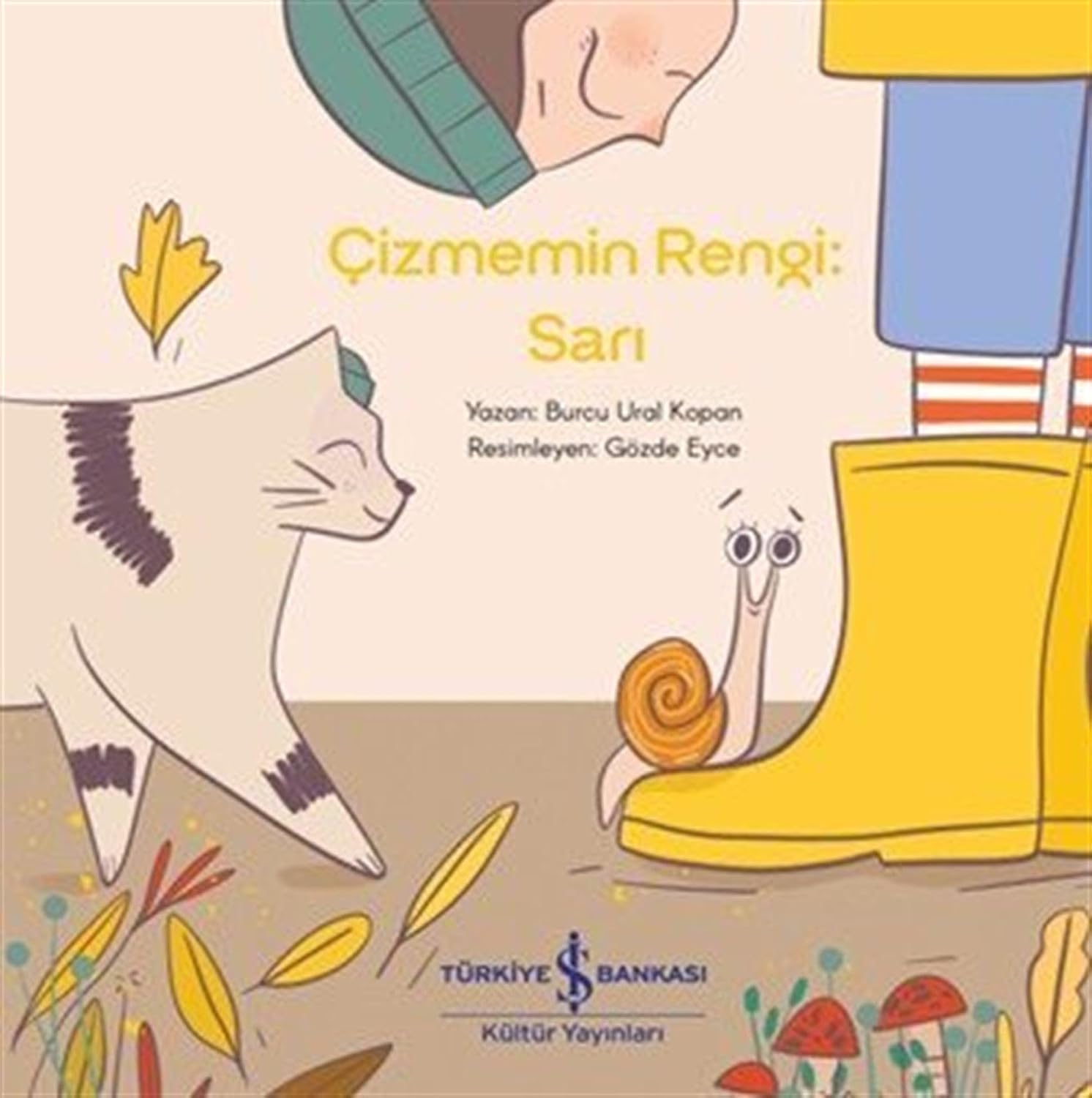 Çizmemin Rengi:Sarı