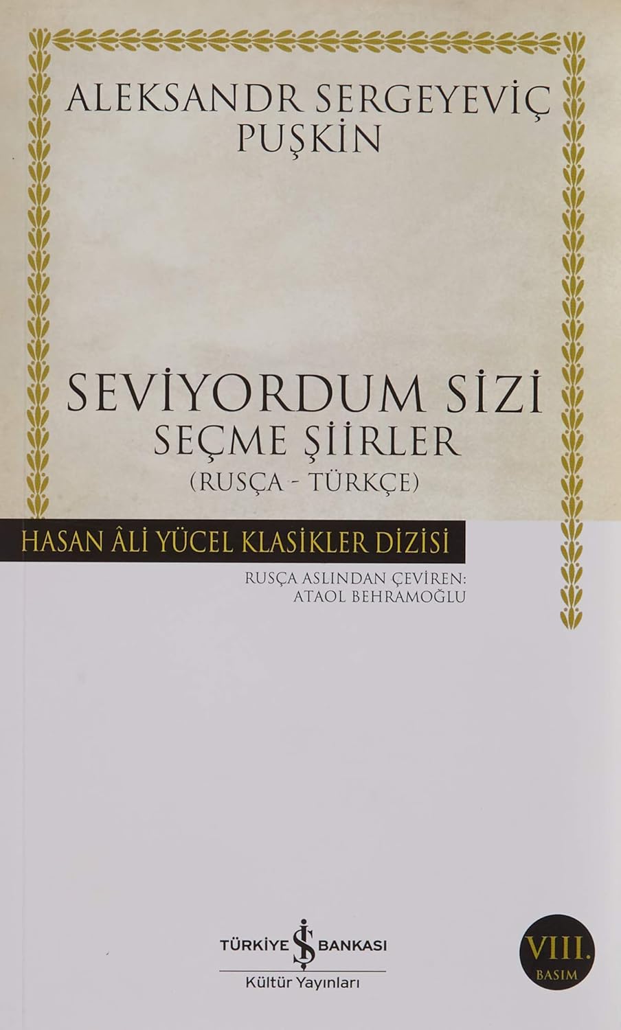 Alternative view of Seviyordum Sizi: Seçme Şiirler (Rusça-Türkçe)