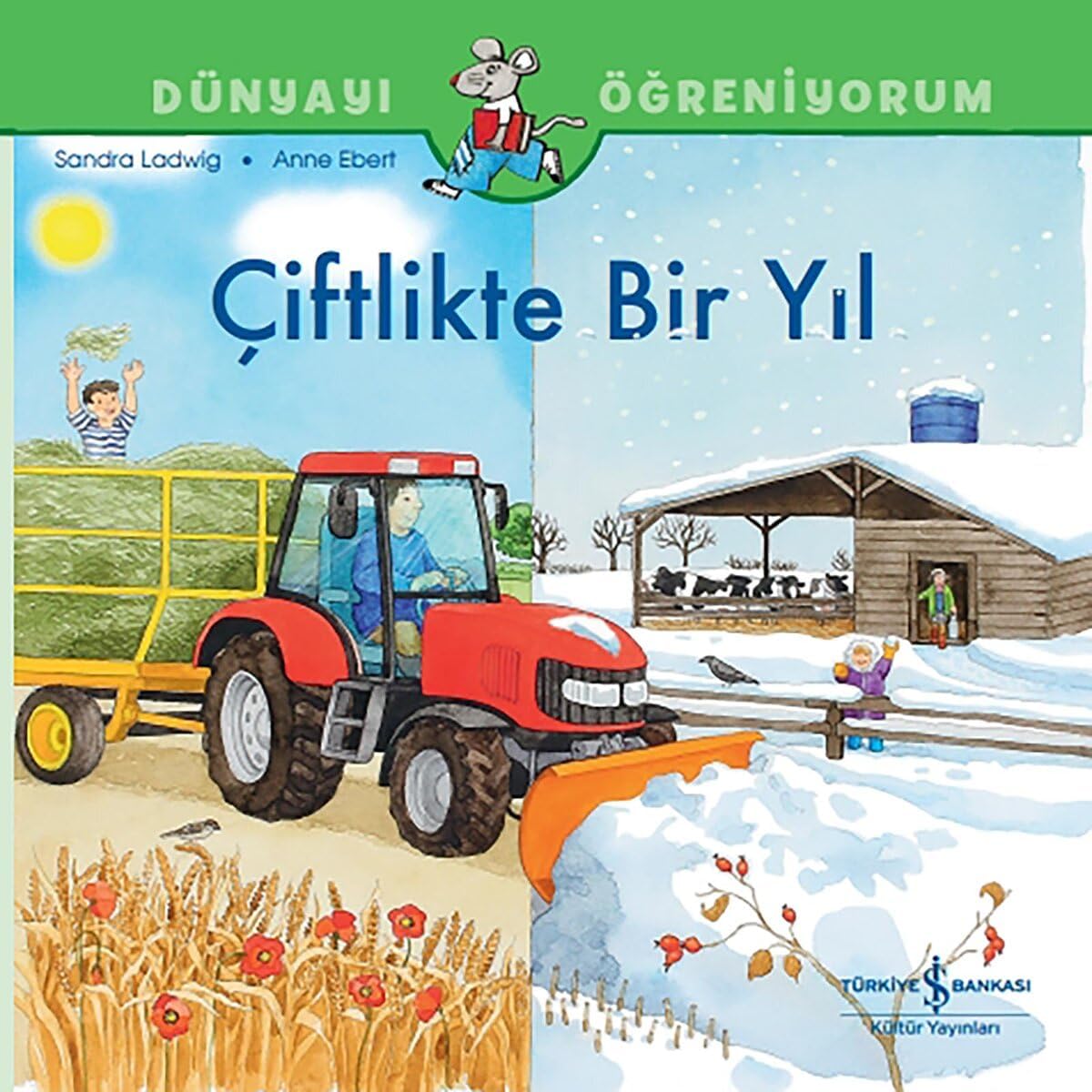 Alternative view of Çiftlikte Bir Yıl: Dünyayı Öğreniyorum