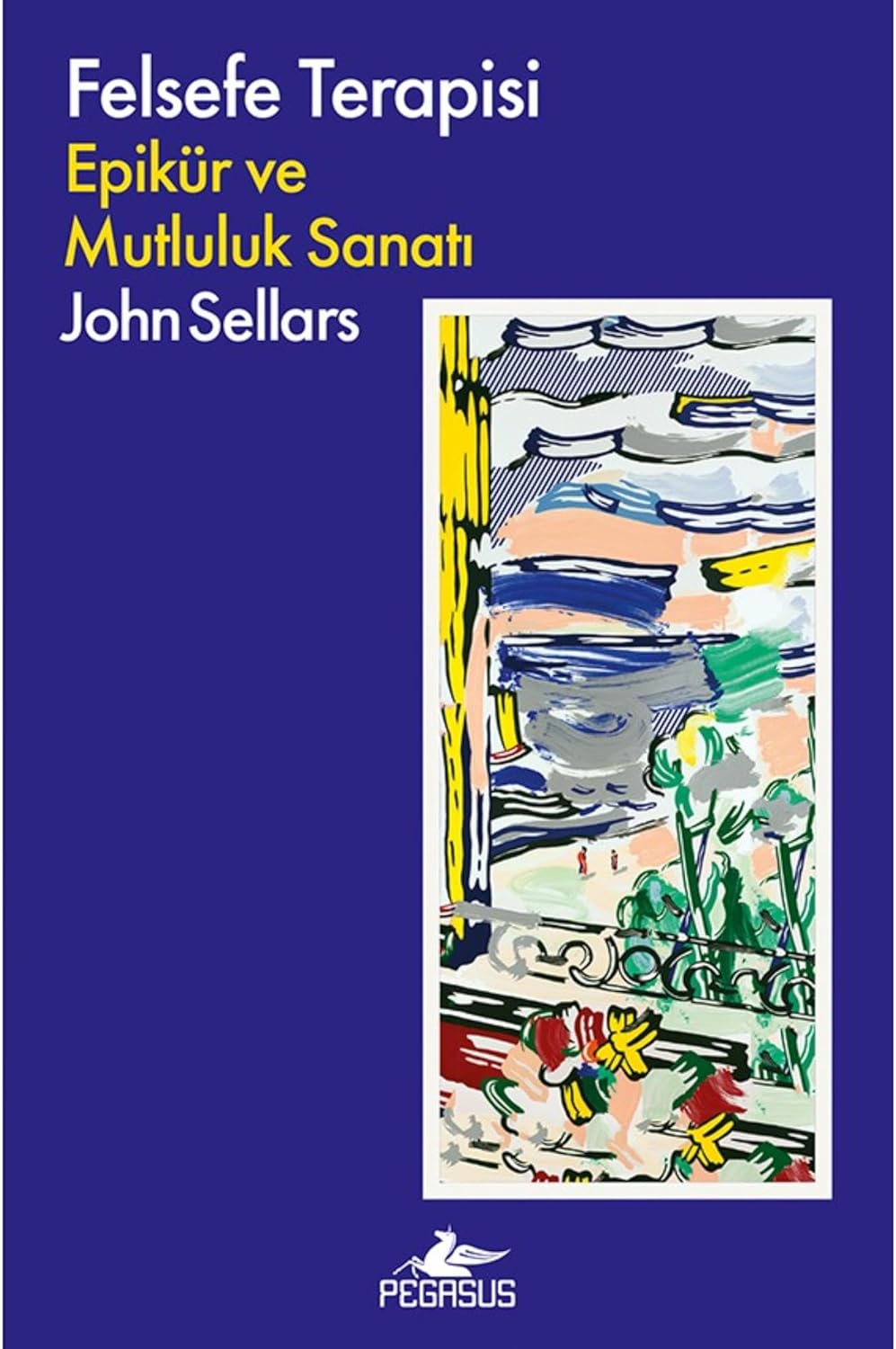 Felsefe Terapisi: Epikür ve Mutluluk Sanatı