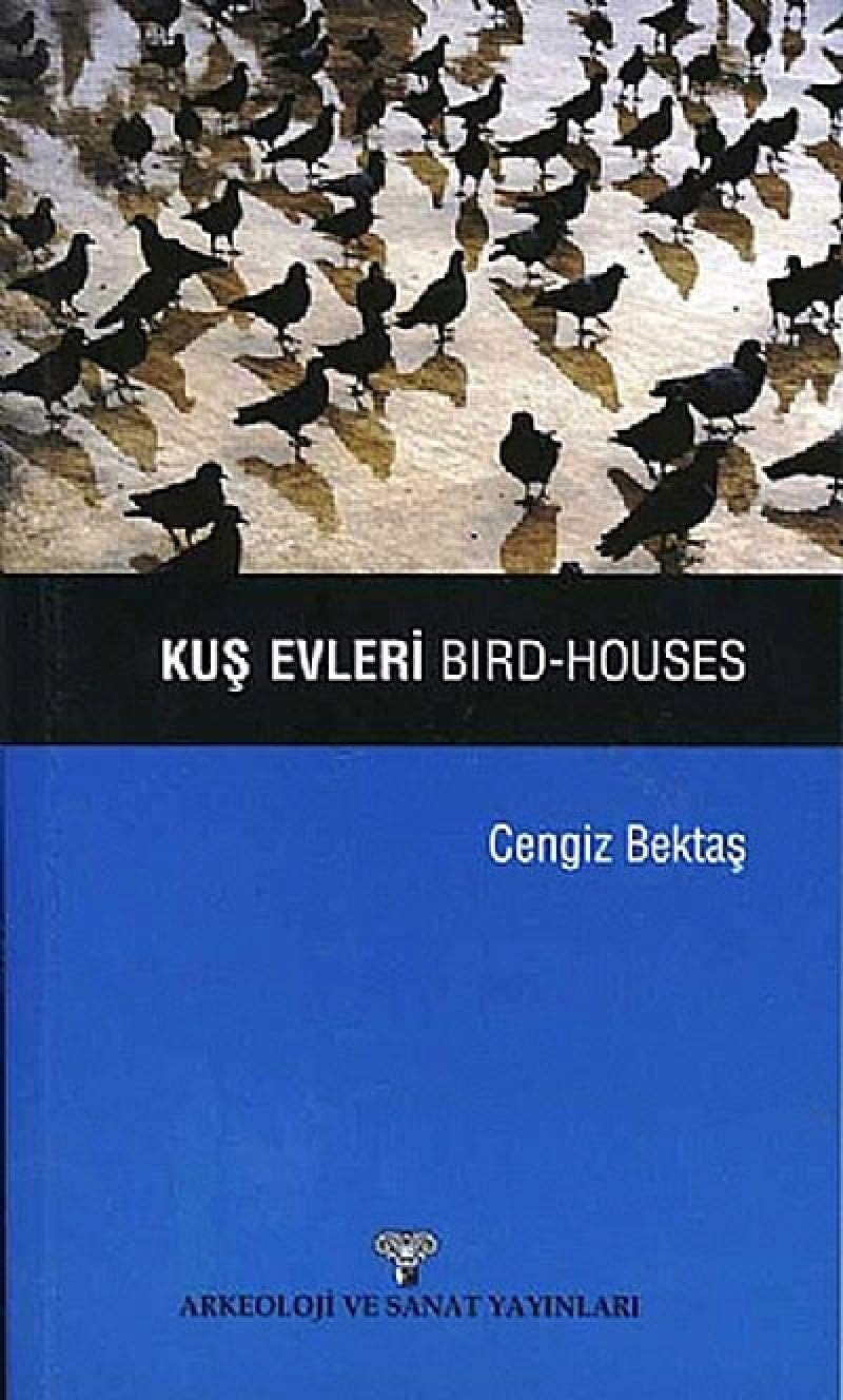 KUŞ EVLERİ