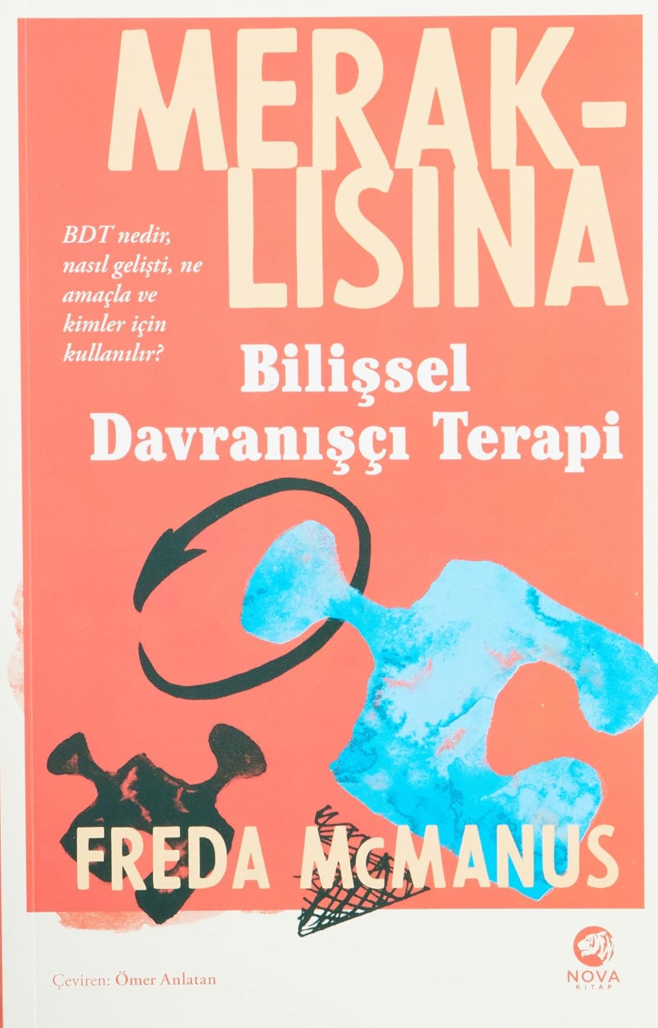 Alternative view of Meraklısına Bilişsel Davranışçı Terapi