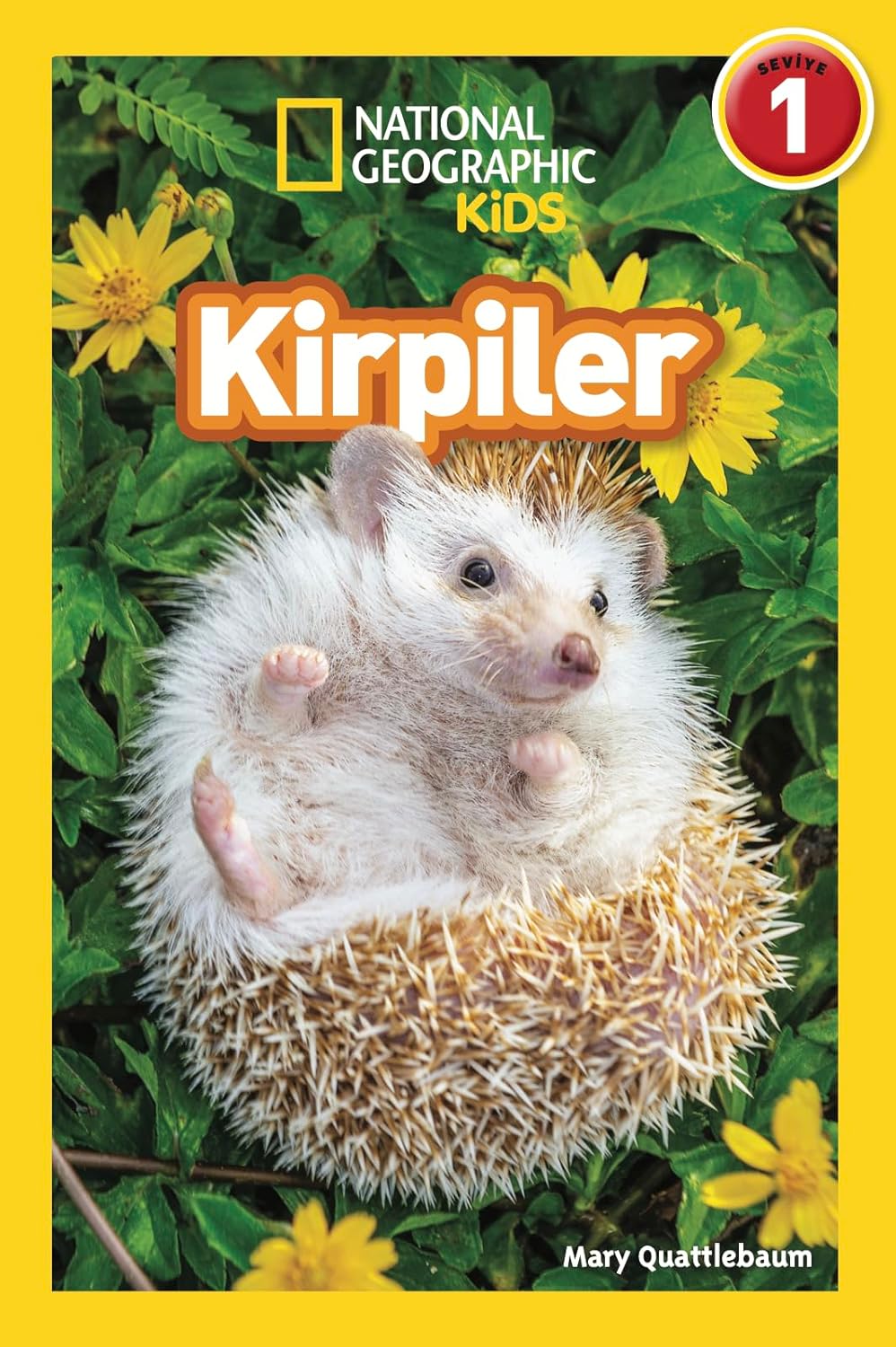 Alternative view of National Geographic Kids Okuma Serisi Seviye 1 - Kirpiler