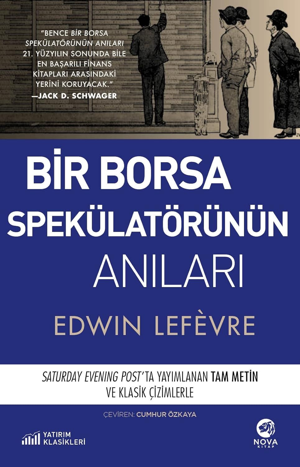Bir Borsa Spekülatörünün Anıları - Reminisence of a Stock Operator