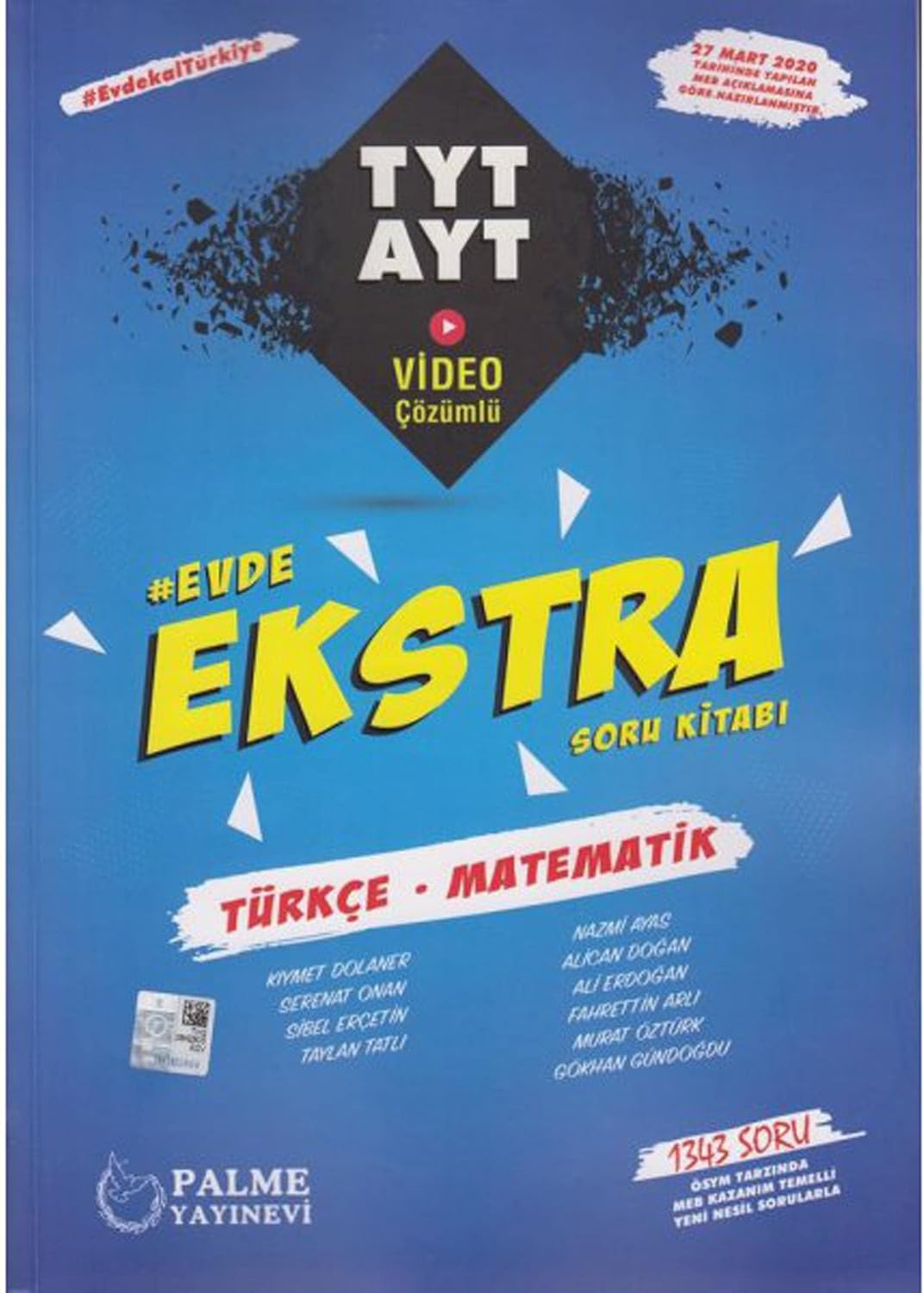 Palme TYT AYT Türkçe Matematik Evde Ekstra Soru Kitabı (Kapak Değişebilir)