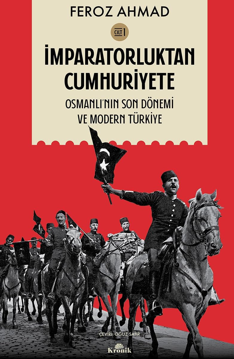 Alternative view of İmparatorluktan Cumhuriyete Cilt-1: Osmanlı'nın Son Dönemi ve Modern Türkiye