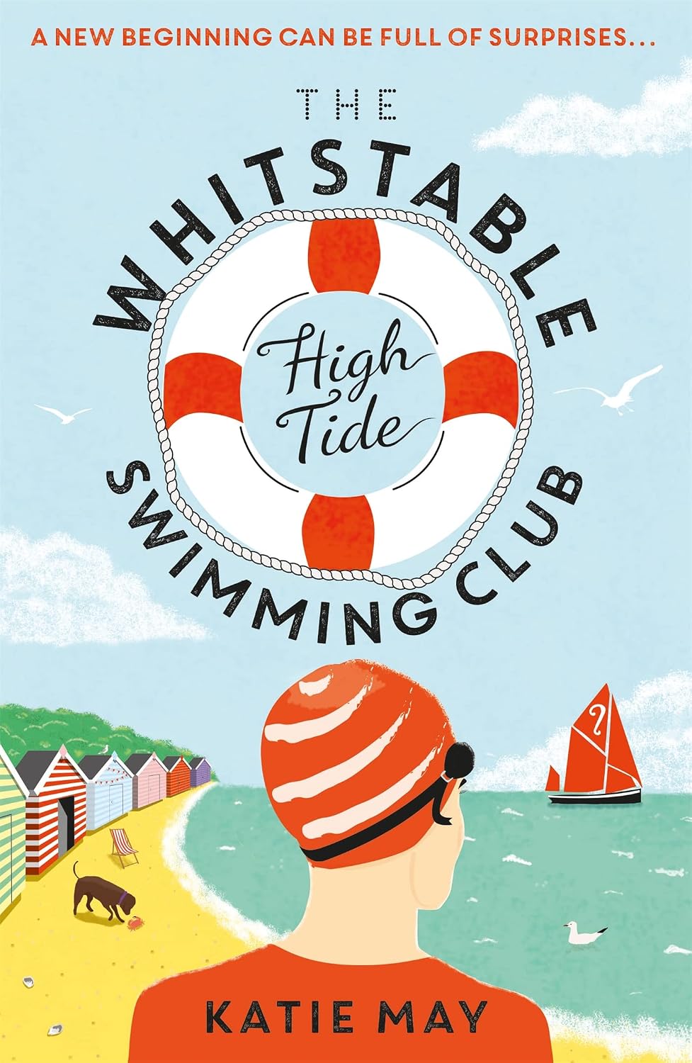 The Whitstable High Tide Swimming Club: A feel-good novel all about female friendship and community