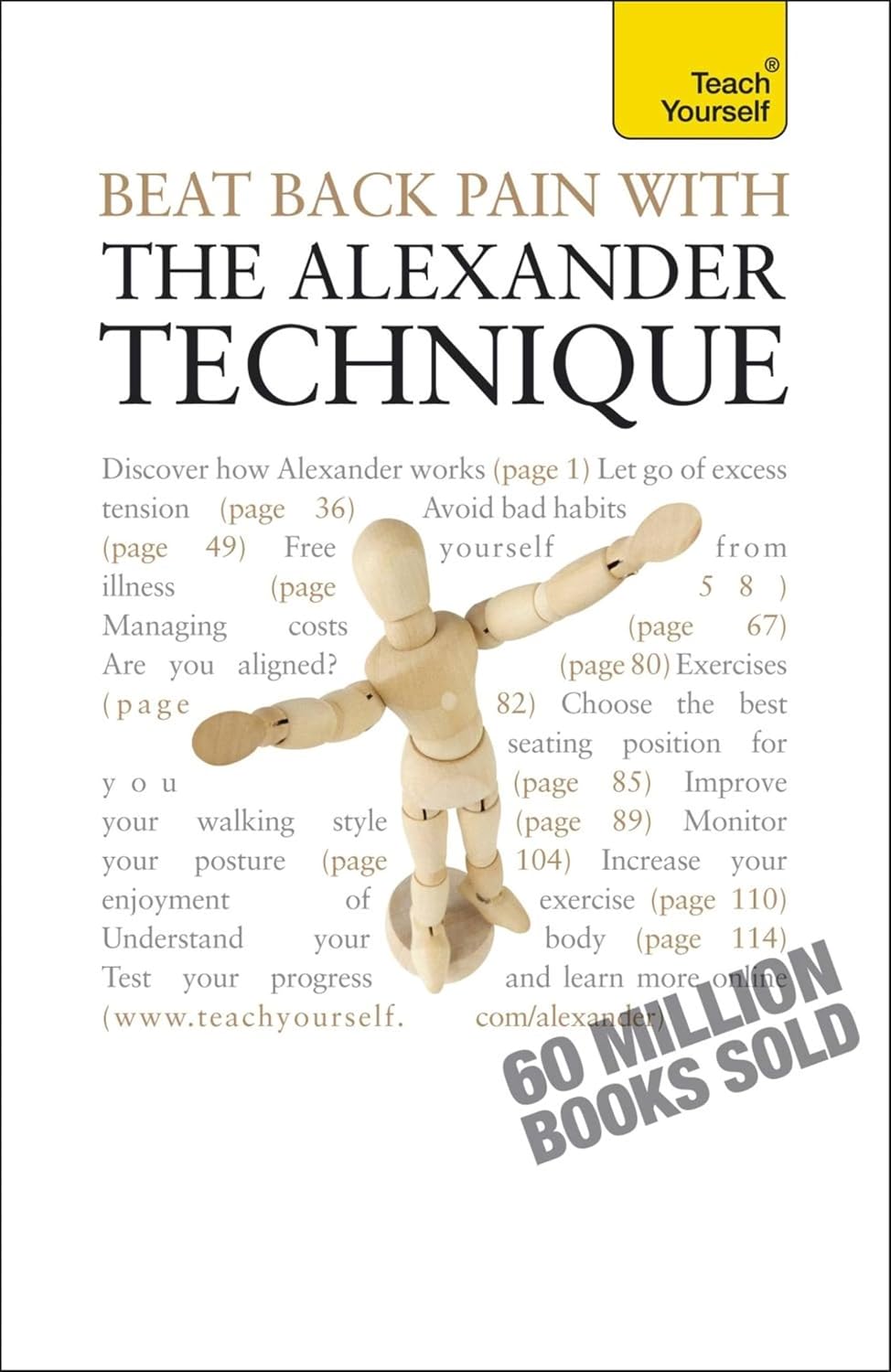 Beat Back Pain with the Alexander Technique: A no-nonsense guide to overcoming back pain and improving overall wellbeing
