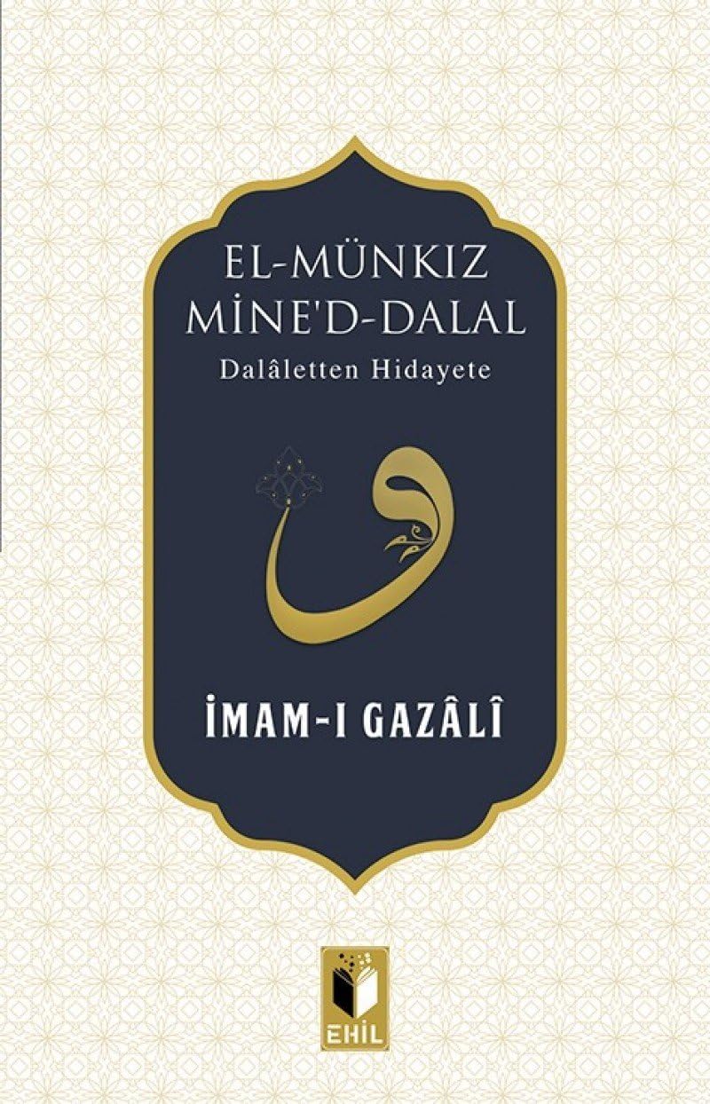 El Münkız Mine D-dalal: Dalaletten Hidayete