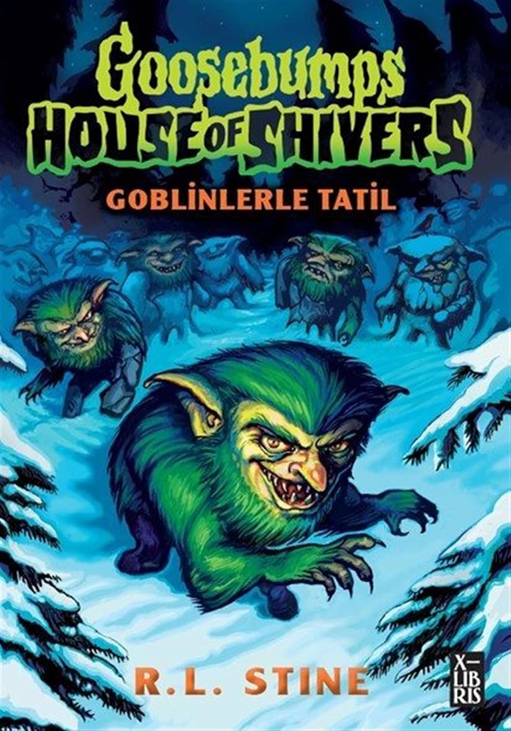 GOOSEBUMPS 7 -GOBLİNLERLE TATİL