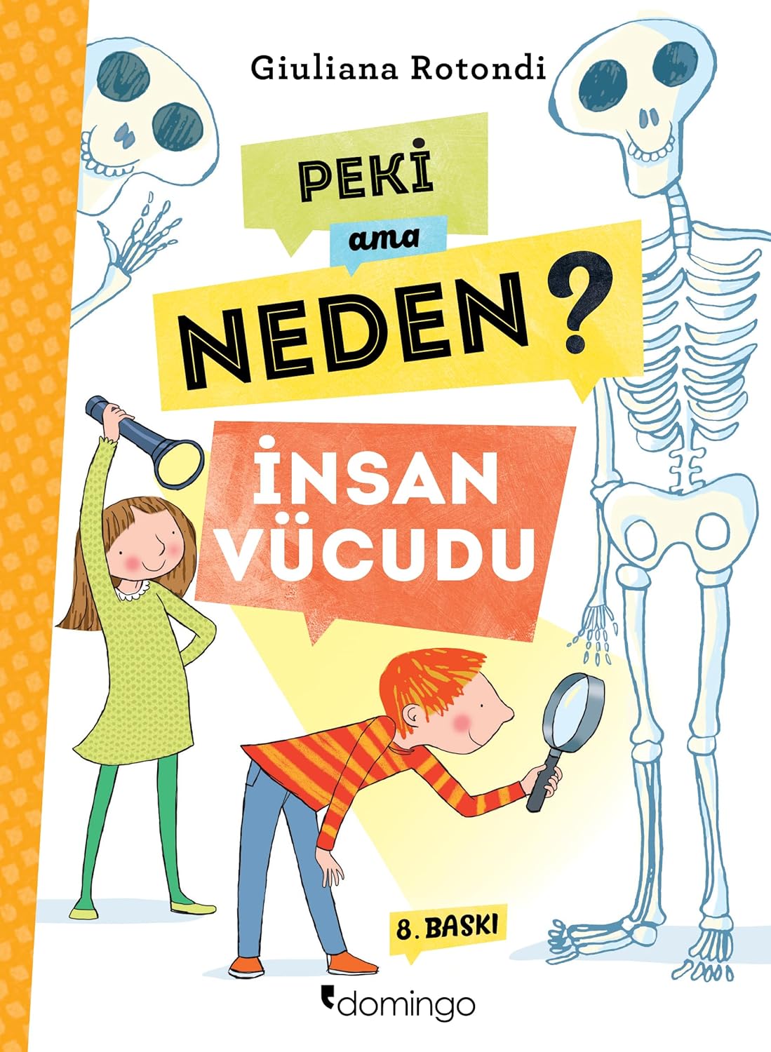 Alternative view of Peki Ama Neden? - İnsan Vücudu