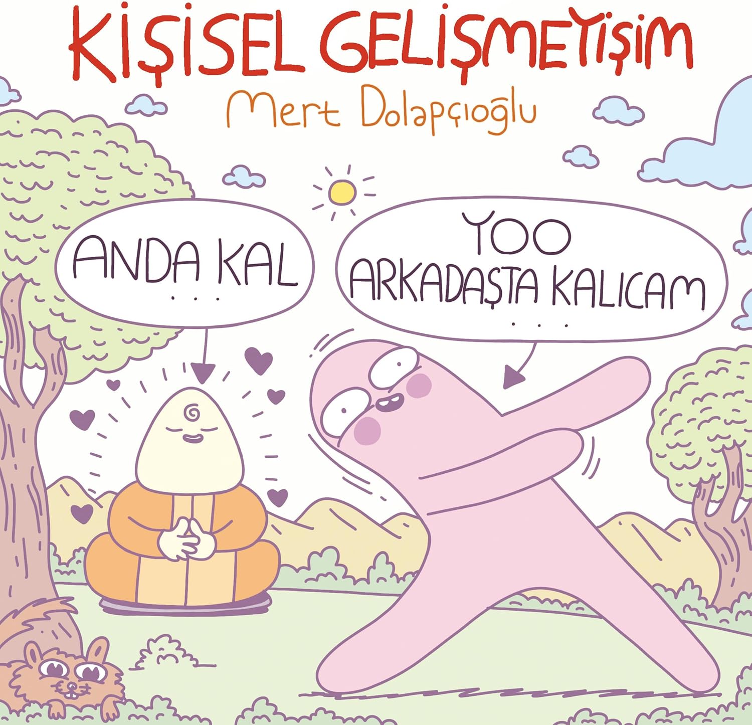 Alternative view of Kişisel Gelişmeyişim