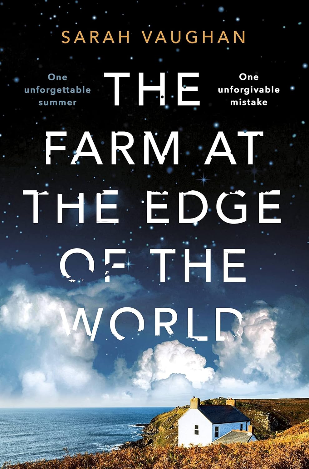 The Farm at the Edge of the World: from the author of Anatomy of a Scandal and Based on a True Story